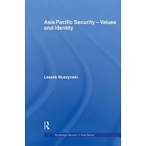 Asia Pacific Security ─ Values and Identity
