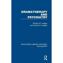 Dramatherapy and Psychiatry