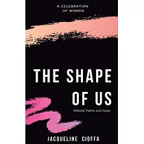 The Shape of Us