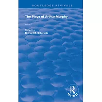 The Plays of Arthur Murphy： Volume II
