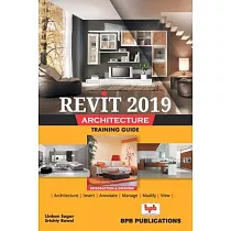 Revit 2019 Architecture Training Guide