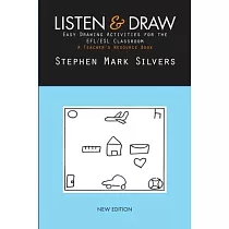 Listen and Draw： Easy Drawing Activities for the EFL/ESL Classroom
