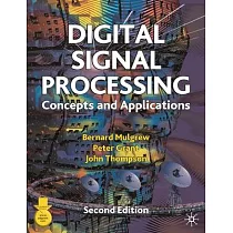 Digital Signal Processing： Concepts and Applications