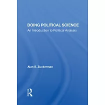 Doing Political Science： An Introduction To Political Analysis