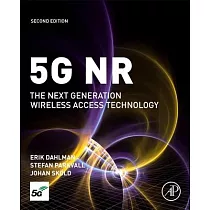 5g Nr： The Next Generation Wireless Access Technology： The Next Generation Wireless Access Technology