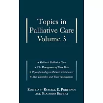 Topics in Palliative Care： Volume 3