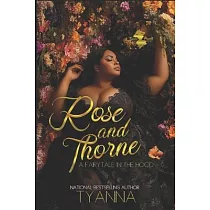 Rose and Thorne： A Fairytale in the Hood