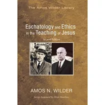 Eschatology and Ethics in the Teaching of Jesus