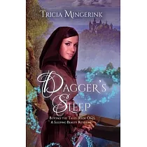 Dagger’’s Sleep： A Retelling of Sleeping Beauty