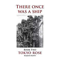 There once was a Ship ─ Book Two