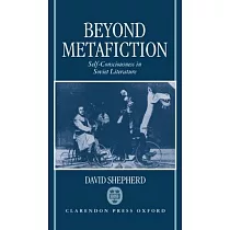 Beyond Metafiction： Self─Consciousness in Soviet Literature
