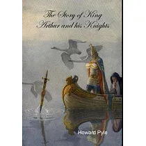 The Story of King Arthur and his Knights