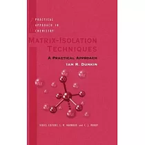 Matrix─Isolation Techniques： A Practical Approach
