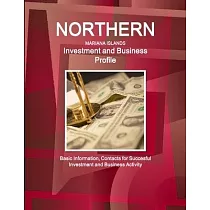 Northern Mariana Islands Investment and Business Profile ─ Basic Information， Contacts for Succesful Investment and Business Activity