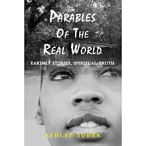 Parables of the Real World