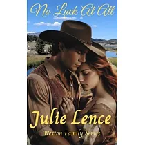 No Luck At All： Weston Family Series