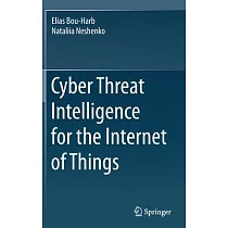Cyber Threat Intelligence for the Internet of Things