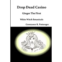 Drop Dead Casino ─ Ginger The First