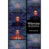 Whovian： The true story of BTR and Doctor Who