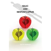 Isaac And Newton’’s Apples