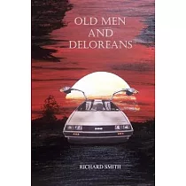 Old Men And Deloreans