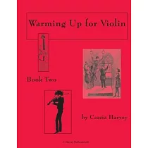 Warming Up for Violin， Book Two