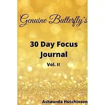 Genuine Butterfly 30 Day Focus Journal