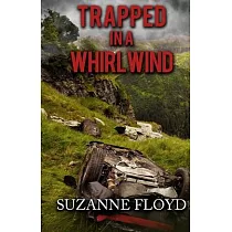 Trapped In A Whirlwind