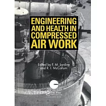 Engineering and Health in Compressed Air Work