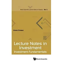 Lecture Notes in Investment： Investment Fundamentals