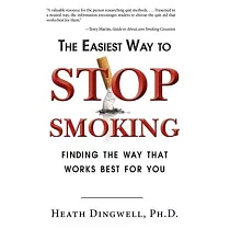 The Easiest Way to Stop Smoking： Finding the Way That Works Best for You