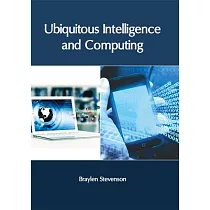 Ubiquitous Intelligence and Computing