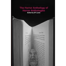The Horror Anthology of Horror Anthologies