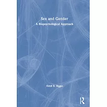 Sex and Gender： A Biopsychological Approach