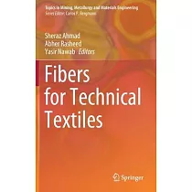 Fibers for Technical Textiles