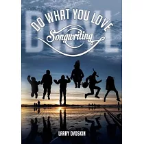 Do What You Love─ Songwriting