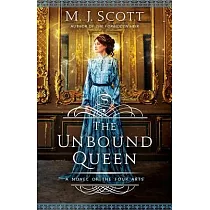 The Unbound Queen： A Novel of The Four Arts
