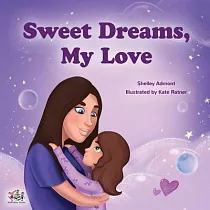 Sweet Dreams， My Love!