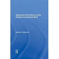 Submarine Permafrost on the Alaskan Continental Shelf