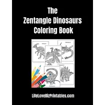 The Zentangle Dinosaurs Coloring Book