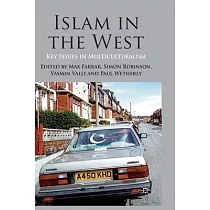 Islam in the West： Key Issues in Multiculturalism