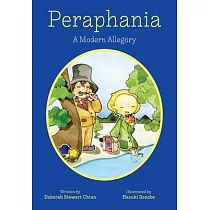 Peraphania： A Modern Allegory