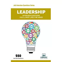 Leadership Interview Questions You’’ll Most Likely Be Asked