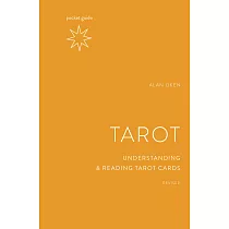Pocket Guide to the Tarot， Revised： Understanding and Reading Tarot Cards