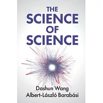 The Science of Science： Big Data， Metrics， and Impact