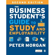 The Business Student’’s Guide to Study and Employability