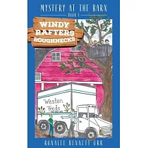 Windy Rafters Roughnecks： Mystery at the Barn
