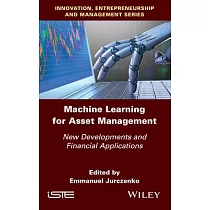 Machine Learning for Asset Management： New Developments and Financial Applications