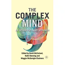 The Complex Mind： An Interdisciplinary Approach