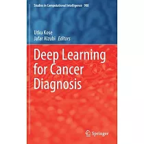 Deep Learning for Cancer Diagnosis